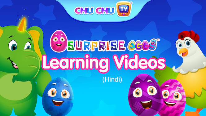 Is 'ChuChuTV Surprise Eggs Learning Videos (Hindi)' on Netflix? Where to Watch the Movie - New On Netflix USA Is 'ChuChuTV Surprise Eggs Learning Videos (Hindi)' on Netflix? Where to Watch the Movie - New On Netflix USA