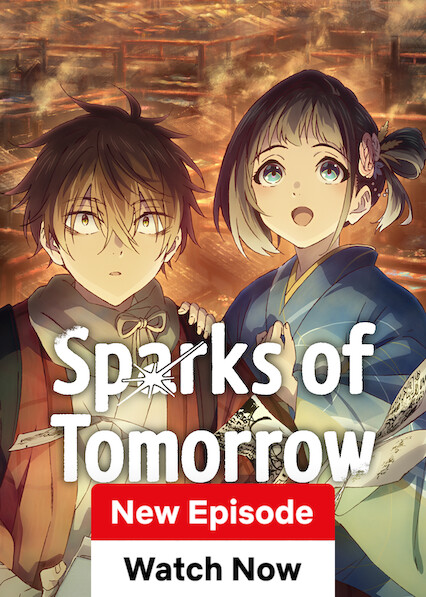 Sparks of Tomorrow on Netflix USA